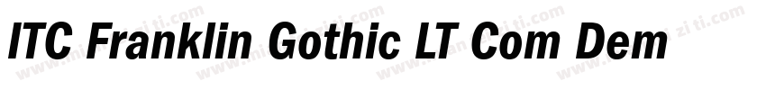 ITC Franklin Gothic LT Com Demi Con字体转换